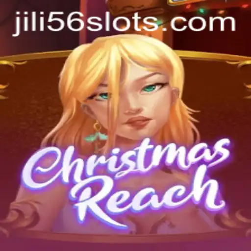 Unveiling ChristmasReach: A Festive Gaming Experience with JILI56