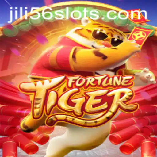 Exploring the Exciting World of FortuneTiger: A JILI56 Adventure
