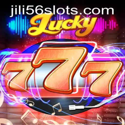 Discover the Excitement of Lucky777: A Comprehensive Guide to JILI56's Popular Game