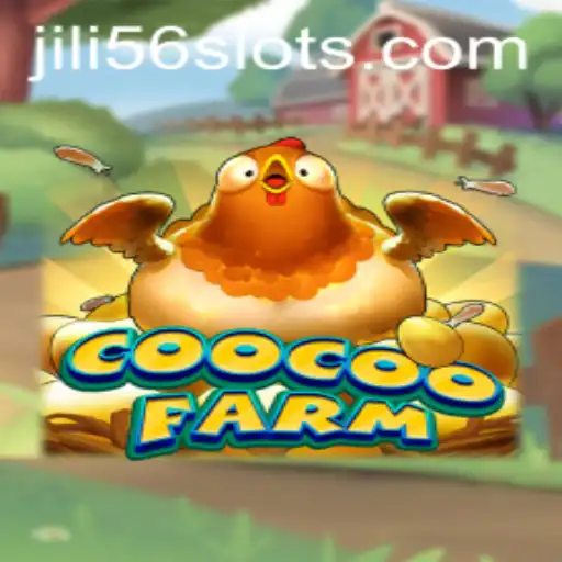 Exploring the Fascinating World of CooCooFarm and the JILI56 Experience