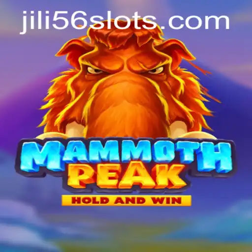 Unlock the Adventure of MammothPeak: A Guide to Mastering JILI56