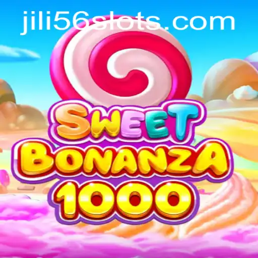 SweetBonanza1000: A Thrilling New Game Experience with JILI56